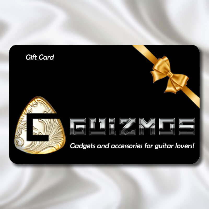 Guizmos Gift Card for Guitar Lovers!