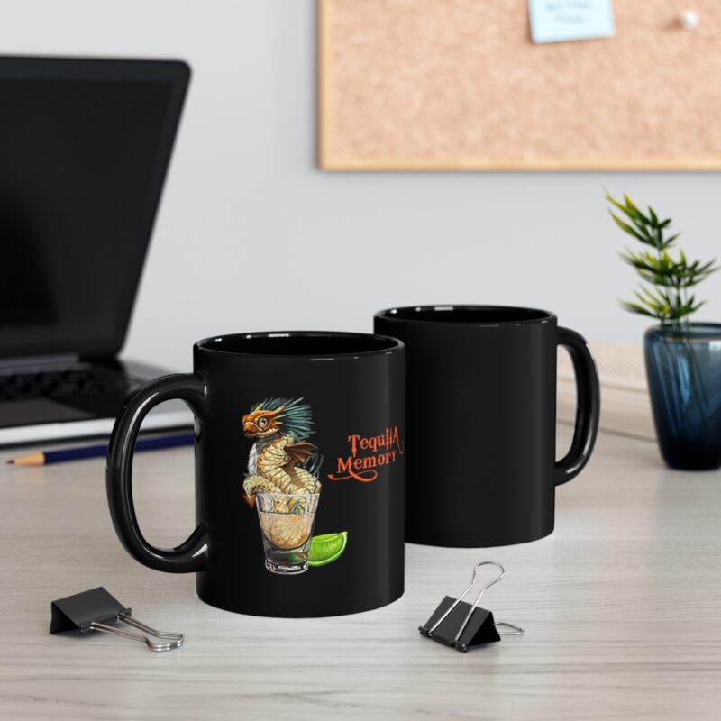"Tequila Memory" - 11oz Black Mug - Image 2
