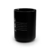 SHUT UP! Mug - Musically Speaking - White on Black, 15oz - Image 2