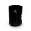SHUT UP! Mug - Musically Speaking - White on Black, 15oz - Image 4