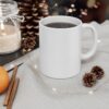 Shh... While I drink my coffee. - Ceramic Mug 11oz - White - Image 5