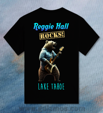 Reggie Hall ROCKS! Lake Tahoe - Unisex Heavey Cotton Tee - Black-BG