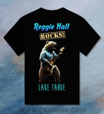 Reggie Hall ROCKS! Lake Tahoe - Unisex Heavey Cotton Tee - Black-BG