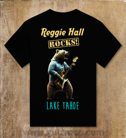 Reggie Hall ROCKS! Lake Tahoe - Unisex Heavey Cotton Tee - Black-PL