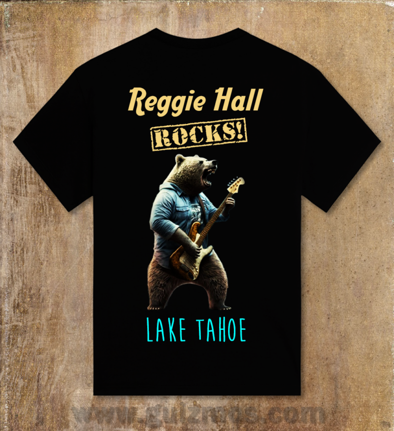 Reggie Hall ROCKS! Lake Tahoe - Unisex Heavey Cotton Tee - Black-PL - Image 2