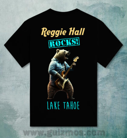Reggie Hall ROCKS! Lake Tahoe - Unisex Heavey Cotton Tee - Black-CYRX