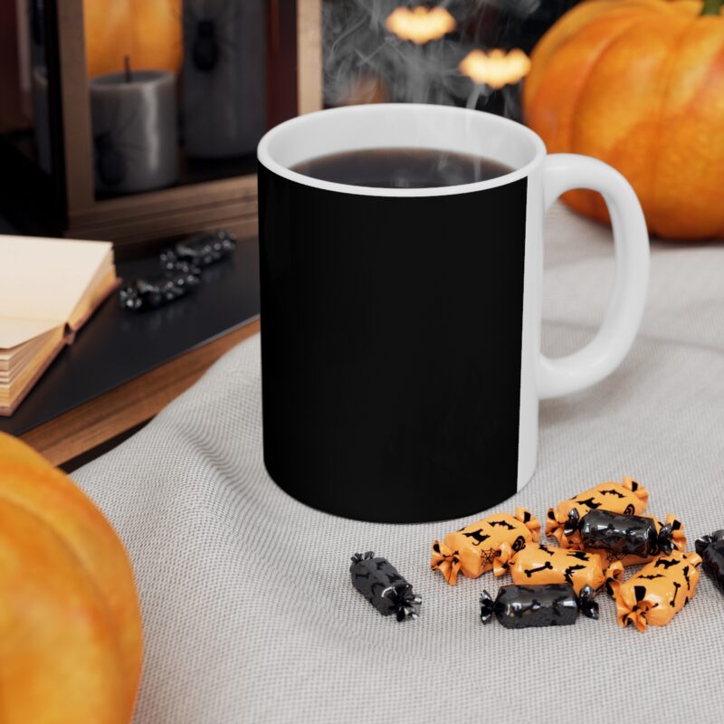 Shh... While I drink my coffee. - Ceramic Mug 11oz - Black - Image 7