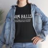 Funny Mom Balls Women's Heavy Cotton Tee - Perfect for Bada$$ Moms! - Image 8